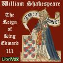 The Reign of King Edward the Third Audiobook