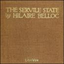 The Servile State Audiobook