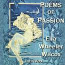 Poems of Passion, Ella Wheeler Wilcox