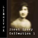 Ghost Story Collection 001, Various Authors 