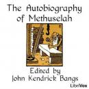 The Autobiography of Methuselah Audiobook