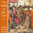 This Country of Ours, Part 2 Audiobook