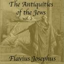 The Antiquities of the Jews, Volume 2 Audiobook
