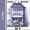 The Life of Samuel Johnson, Vol. II Audiobook