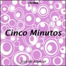 [Portuguese] - Cinco Minutos Audiobook