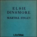 Elsie Dinsmore Audiobook