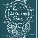Eyes Like the Sea Audiobook
