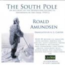 The South Pole; an account of the Norwegian Antarctic expedition in the Fram, 1910-12 Audiobook