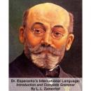 Dr. Esperanto's International Language, Introduction and Complete Grammar Audiobook
