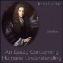 An Essay Concerning Humane Understanding Audiobook