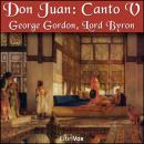 Don Juan, Canto 5 Audiobook