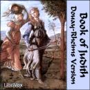 Bible (DRV) Apocrypha/Deuterocanon: Judith Audiobook