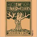 The Tree-Dwellers Audiobook