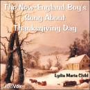 The New-England Boy's Song About Thanksgiving Day Audiobook