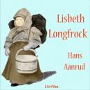 Lisbeth Longfrock or Sidsel Sidsærkin Audiobook