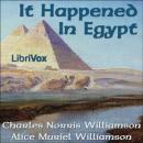 It Happened in Egypt Audiobook
