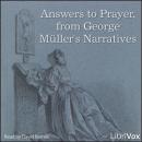 Answers to Prayer, from George Müller's Narratives Audiobook