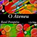 [Portuguese] - O Ateneu Audiobook