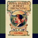 Pippa Passes Audiobook
