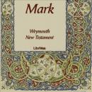 Bible (WNT) NT 02: Mark Audiobook
