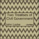 Two Treatises of Civil Government Audiobook