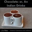 Chocolate: or, An Indian Drinke Audiobook