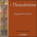 Bible (KJV) NT 13: 1 Thessalonians Audiobook
