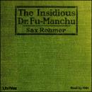 The Insidious Dr. Fu-Manchu Audiobook