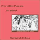 Five Little Peppers at School Audiobook