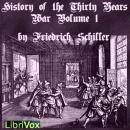 History of the Thirty Years War, Volume 1 Audiobook