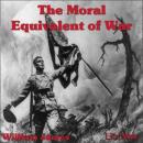 The Moral Equivalent of War Audiobook