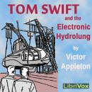 Tom Swift and the Electronic Hydrolung, Victor Appleton