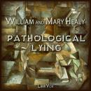 Pathological Lying, Accusation, and Swindling - A Study in Forensic Psychology Audiobook