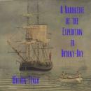 A Narrative of the Expedition to Botany-Bay Audiobook