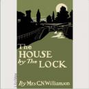The House by the Lock Audiobook