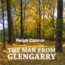 The Man from Glengarry Audiobook