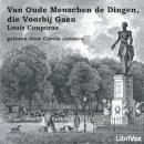 [Dutch] - Van Oude Menschen de Dingen, die Voorbij Gaan Audiobook