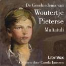 [Dutch] - De Geschiedenis van Woutertje Pieterse Audiobook