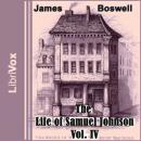 The Life of Samuel Johnson, Vol. IV Audiobook