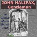 John Halifax, Gentleman Audiobook