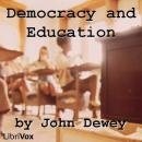 Democracy and Education: An Introduction to the Philosophy of Education Audiobook