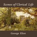 Scenes of Clerical Life Audiobook