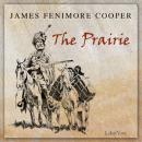 The Prairie - A Tale Audiobook