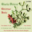 Christmas Books, Charles Dickens