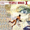 People Minus X Audiobook