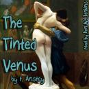 The Tinted Venus Audiobook