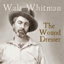 The Wound Dresser Audiobook