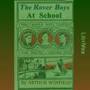 The Rover Boys at School Audiobook