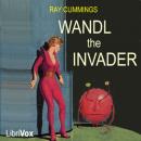 Wandl the Invader Audiobook