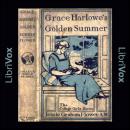 Grace Harlowe's Golden Summer Audiobook
